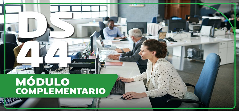 Trabajo administrativo en oficinas - Módulo complementario de acuerdo al DS° 44 para personas trabajadoras